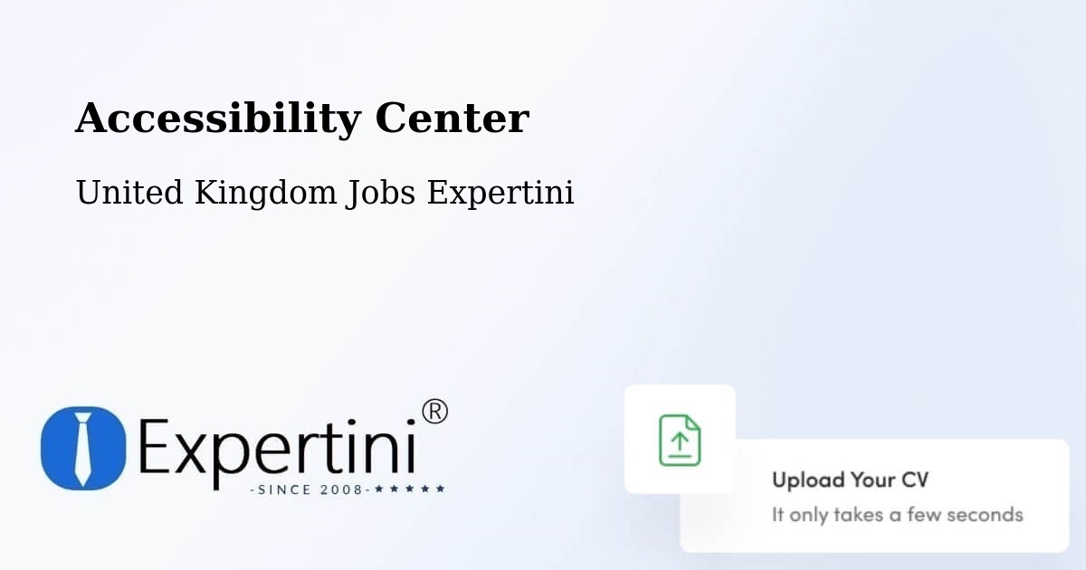 Accessibility Center - United Kingdom Jobs Expertini